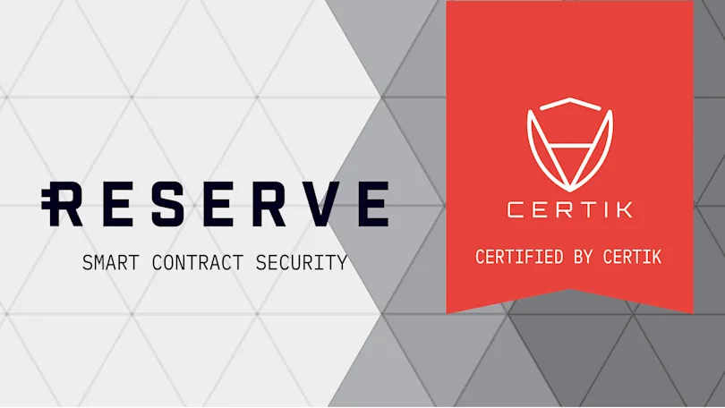 CertiK has completed a security audit of Reserve Protocol