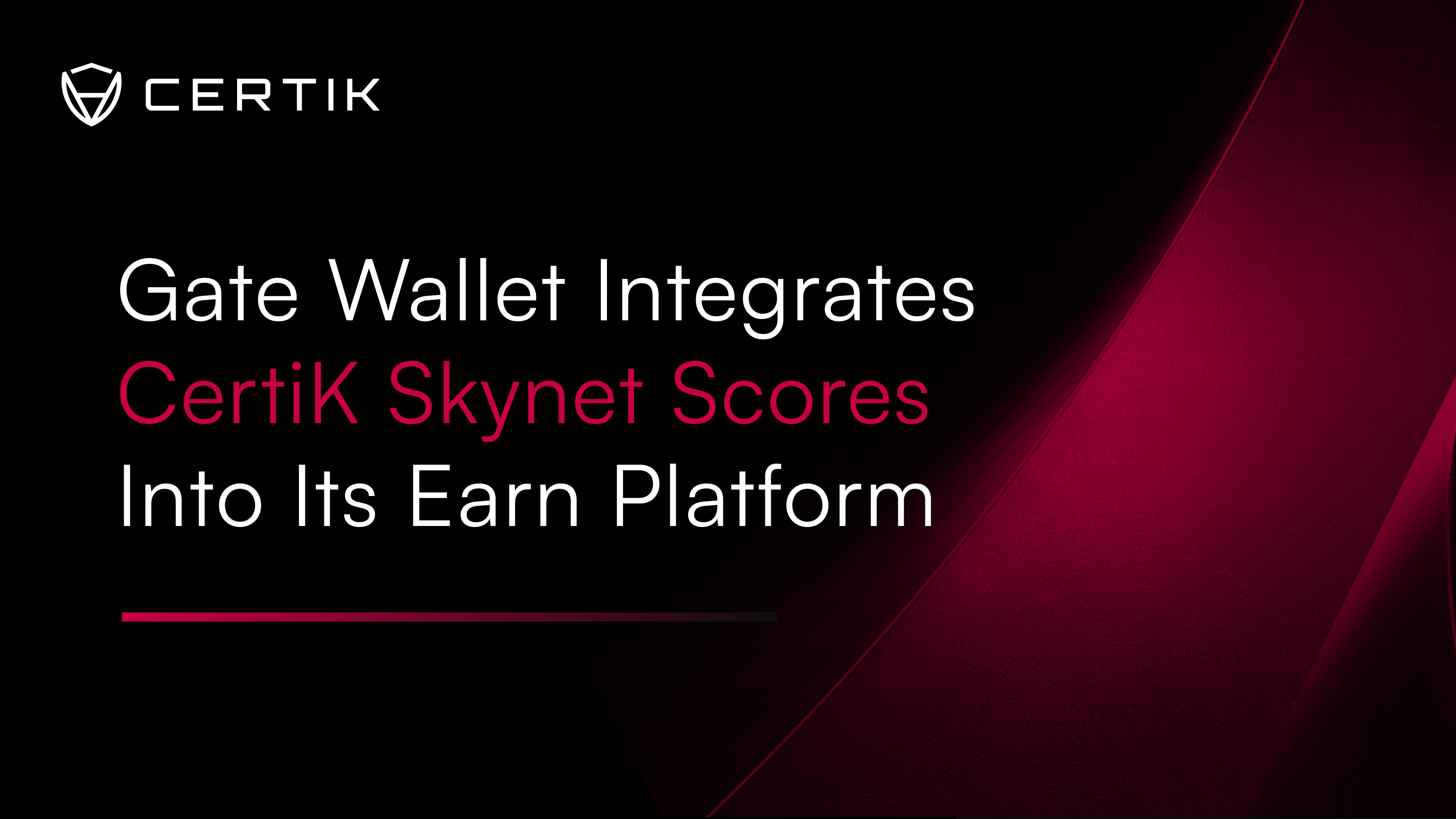 Gate Wallet Integrates CertiK Skynet Scores Into Its Earn Platform