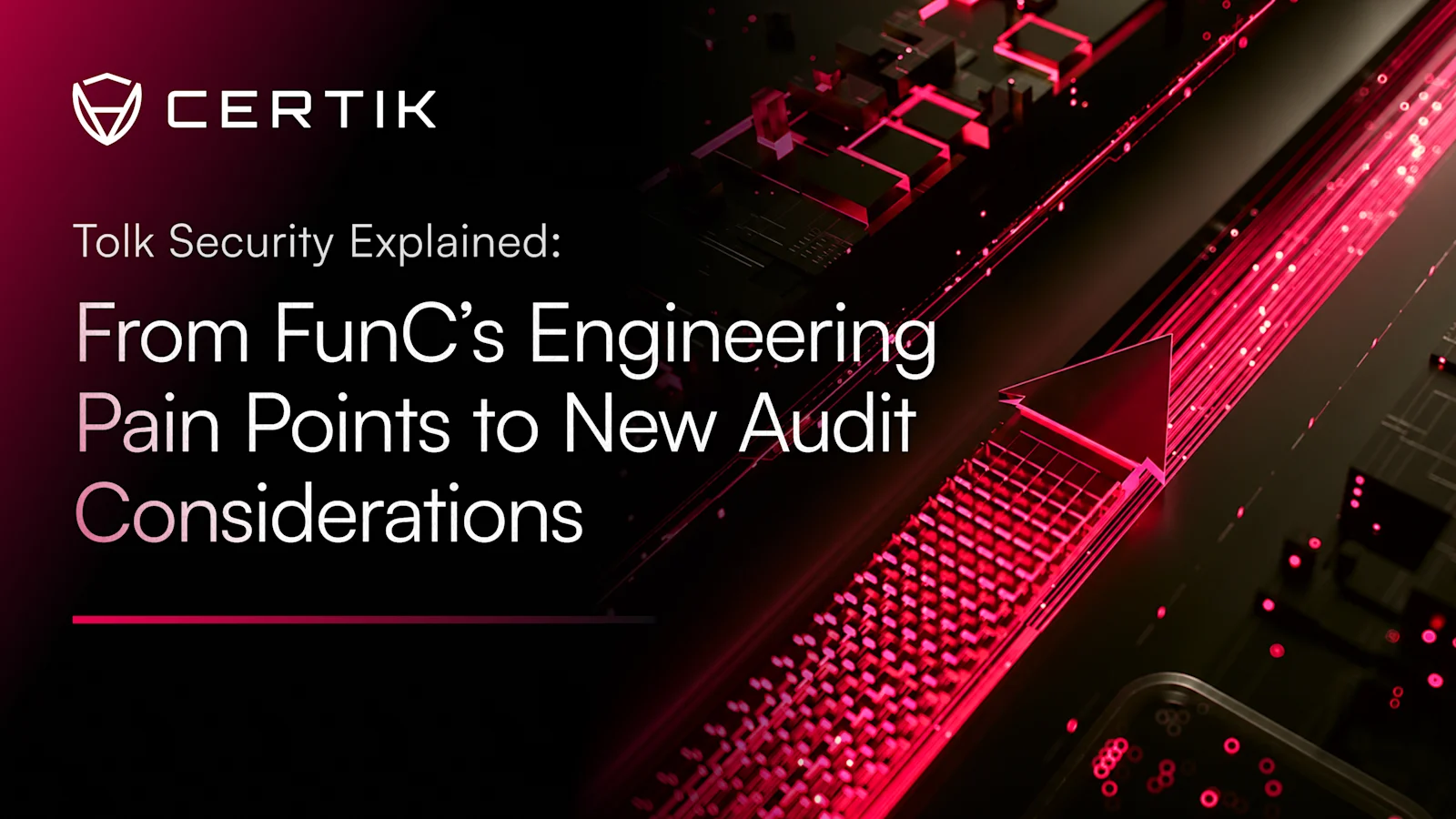 Tolk Security Explained: From FunC’s Engineering Pain Points to New Audit Considerations