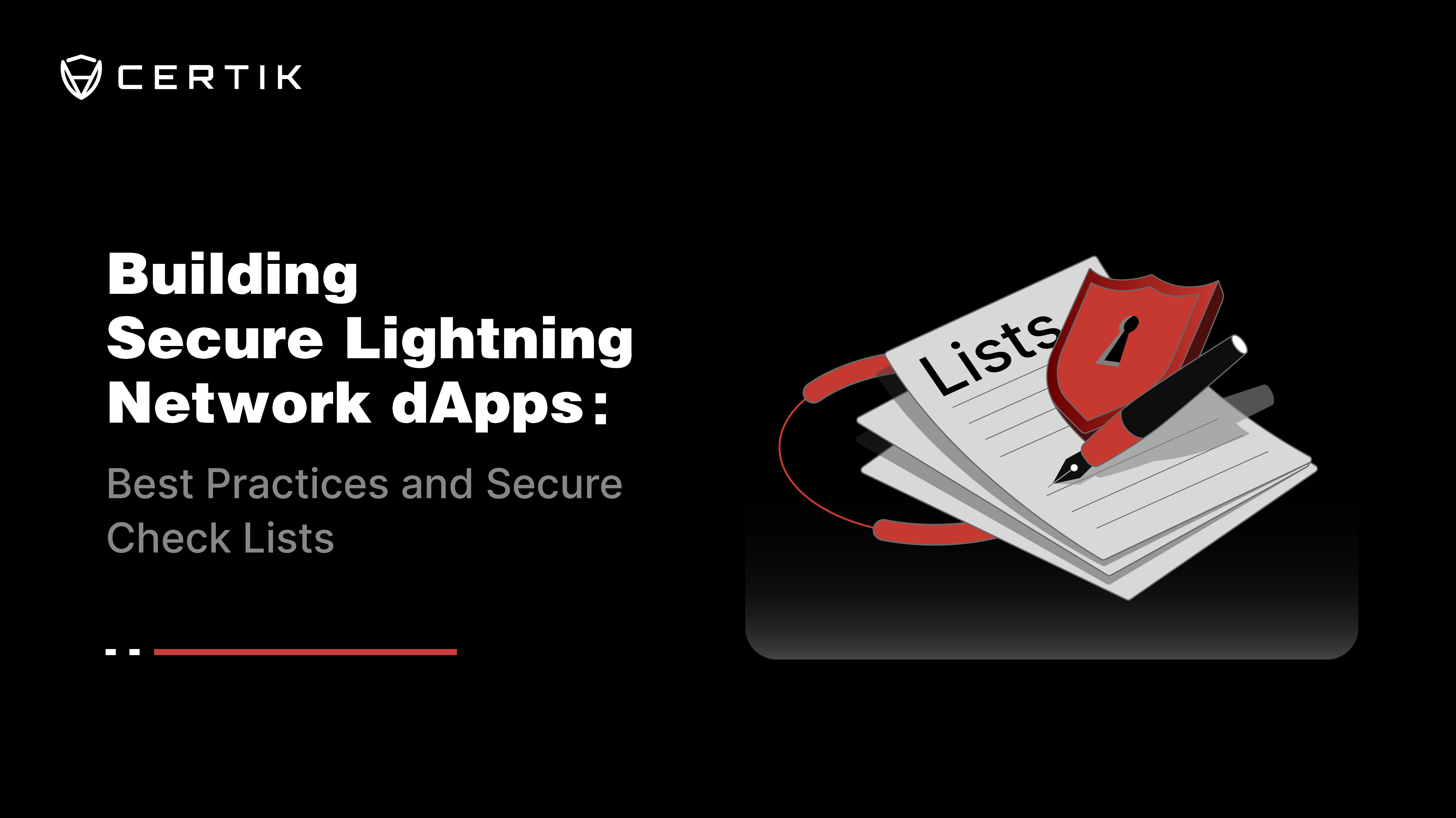 Building Secure Lightning Network dApps: Best Practices and Secure Check Lists