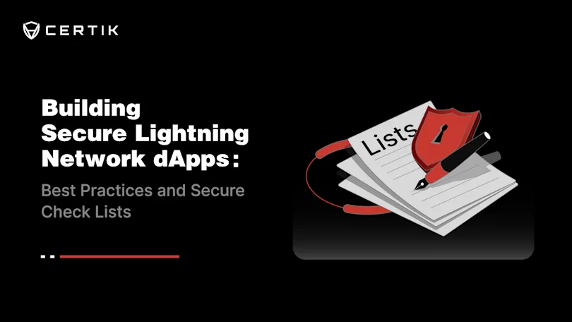 Building Secure Lightning Network dApps: Best Practices and Secure Check Lists