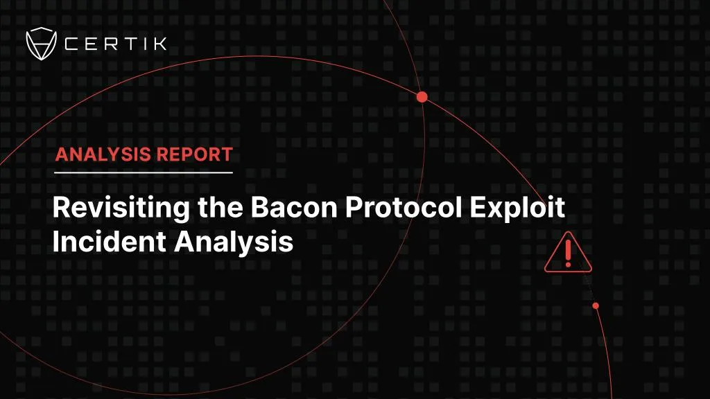 Bacon Protocol Incident Anaylsis