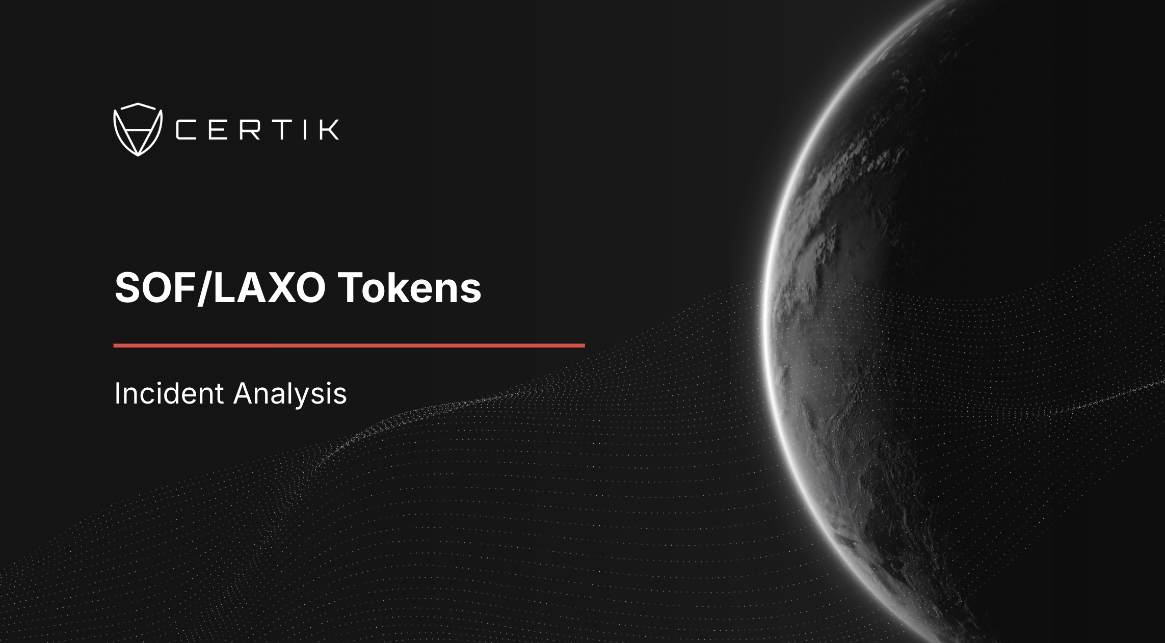 SOF/LAXO Incident Analysis