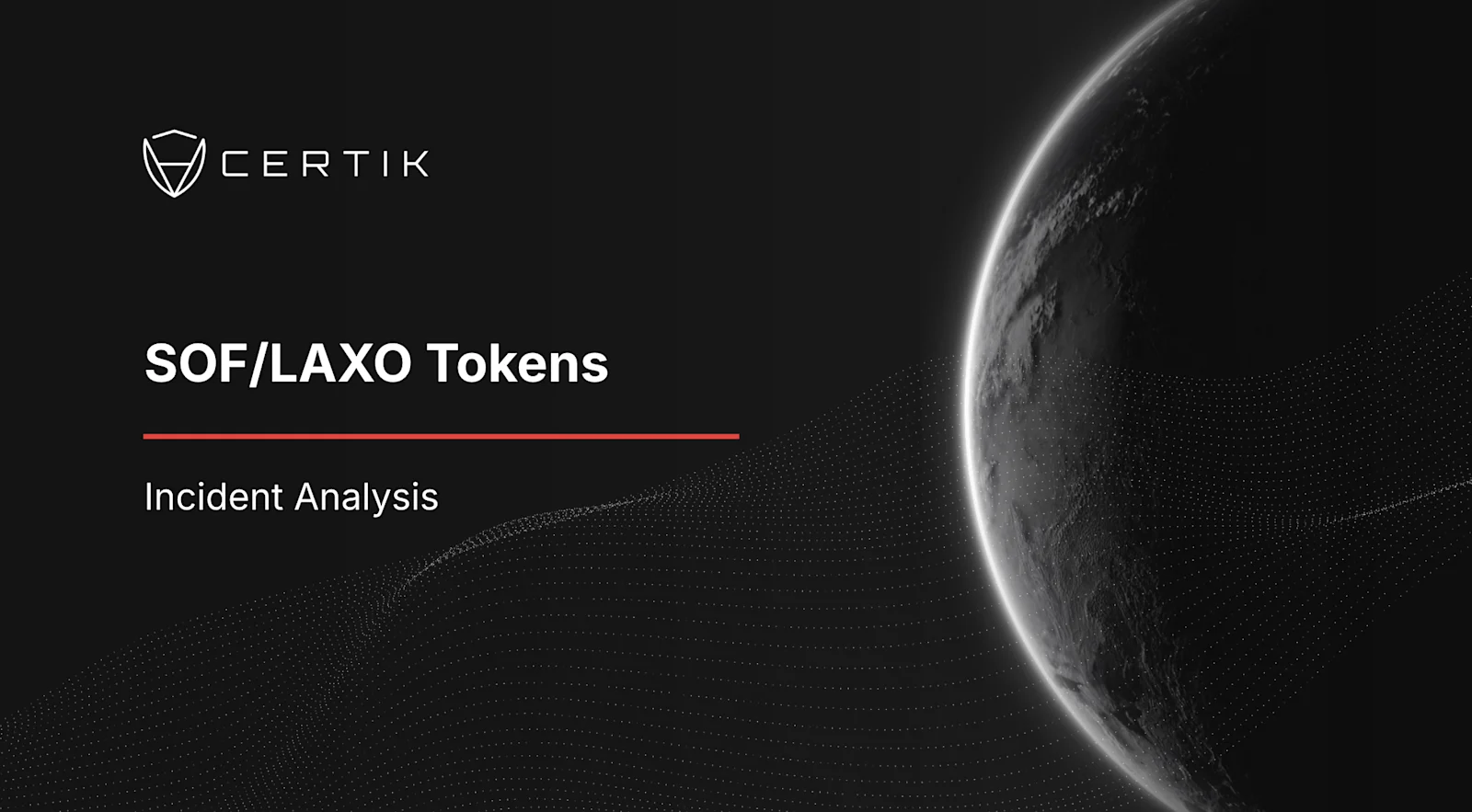 SOF/LAXO Incident Analysis