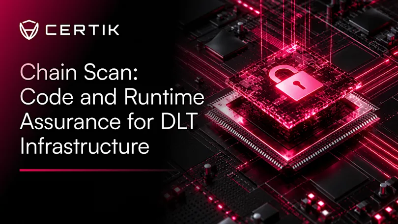 Chain Scan: Code and Runtime Assurance for DLT Infrastructure