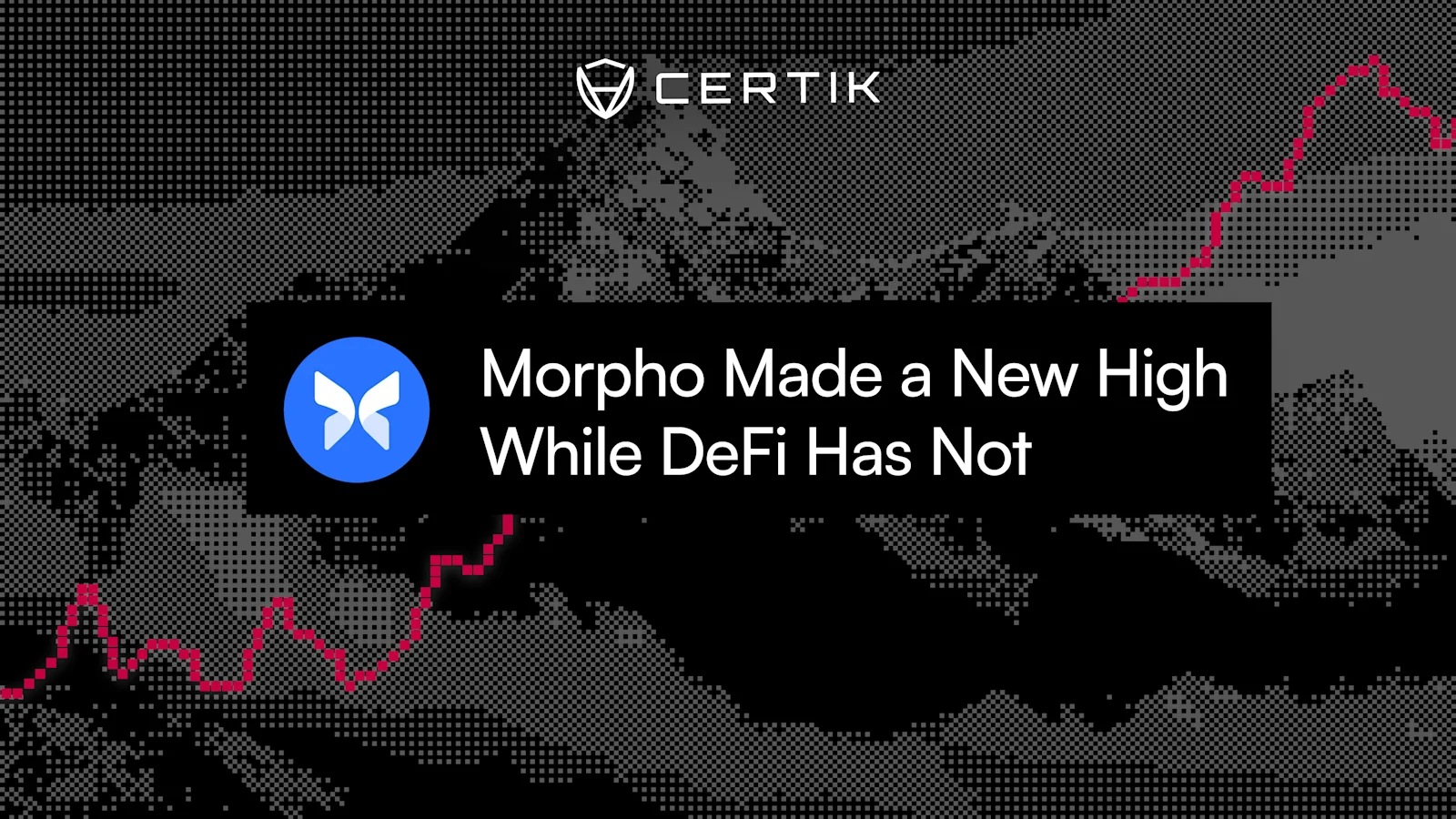 Morpho Reached a New High While DeFi Remained Below Its Peak