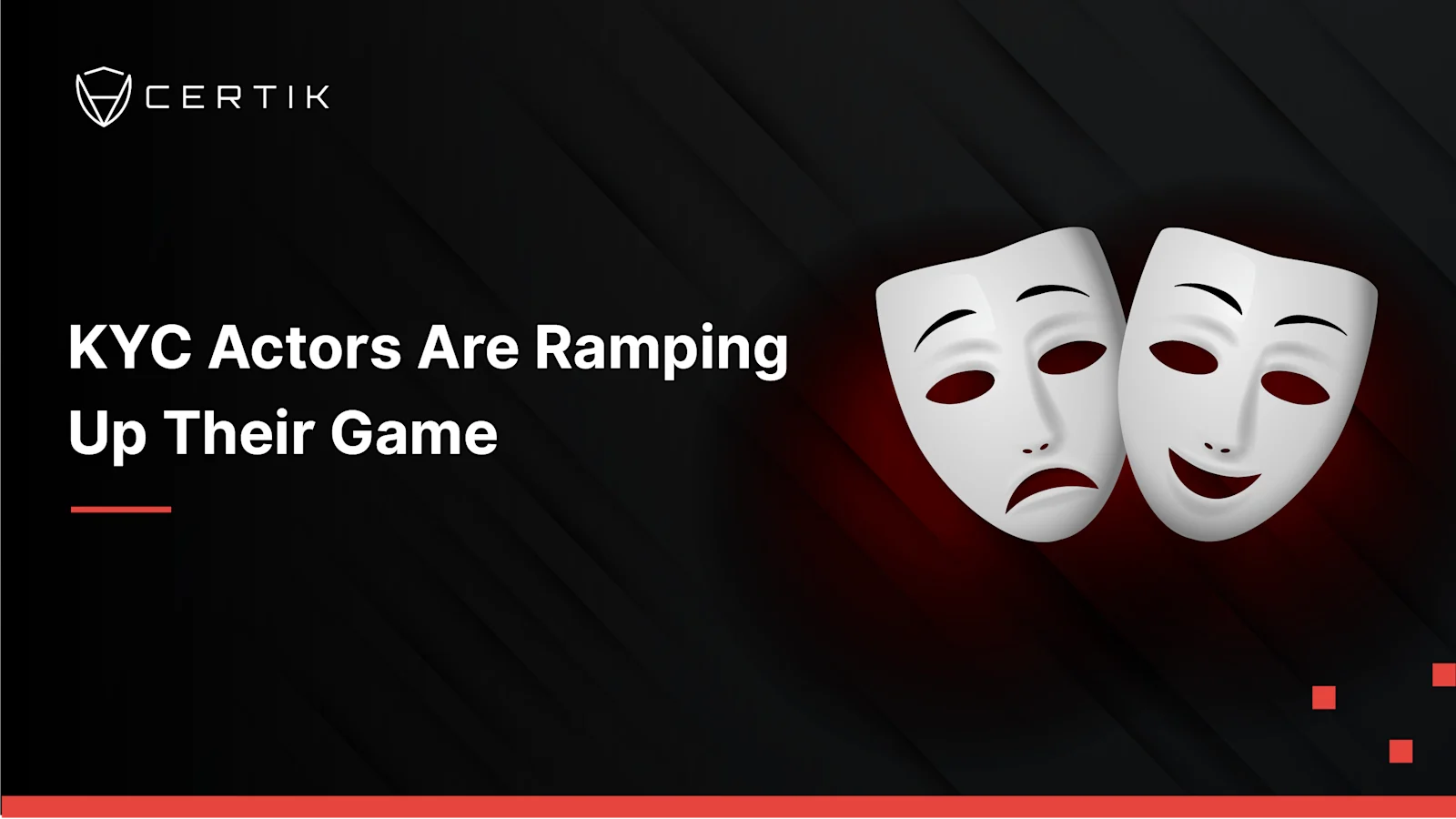 KYC Actors are Ramping Up Their Game