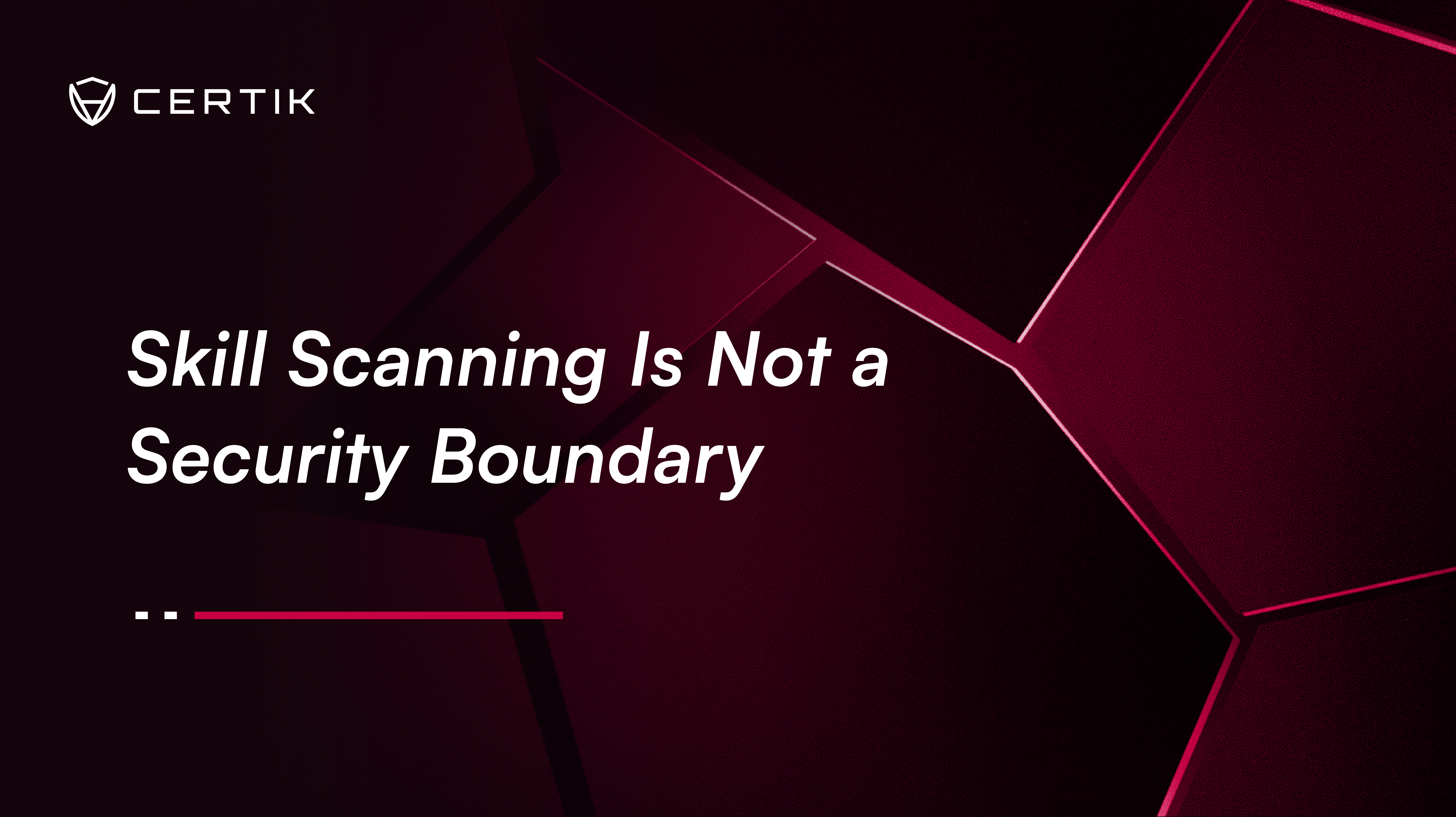 Skill Scanning Is Not a Security Boundary