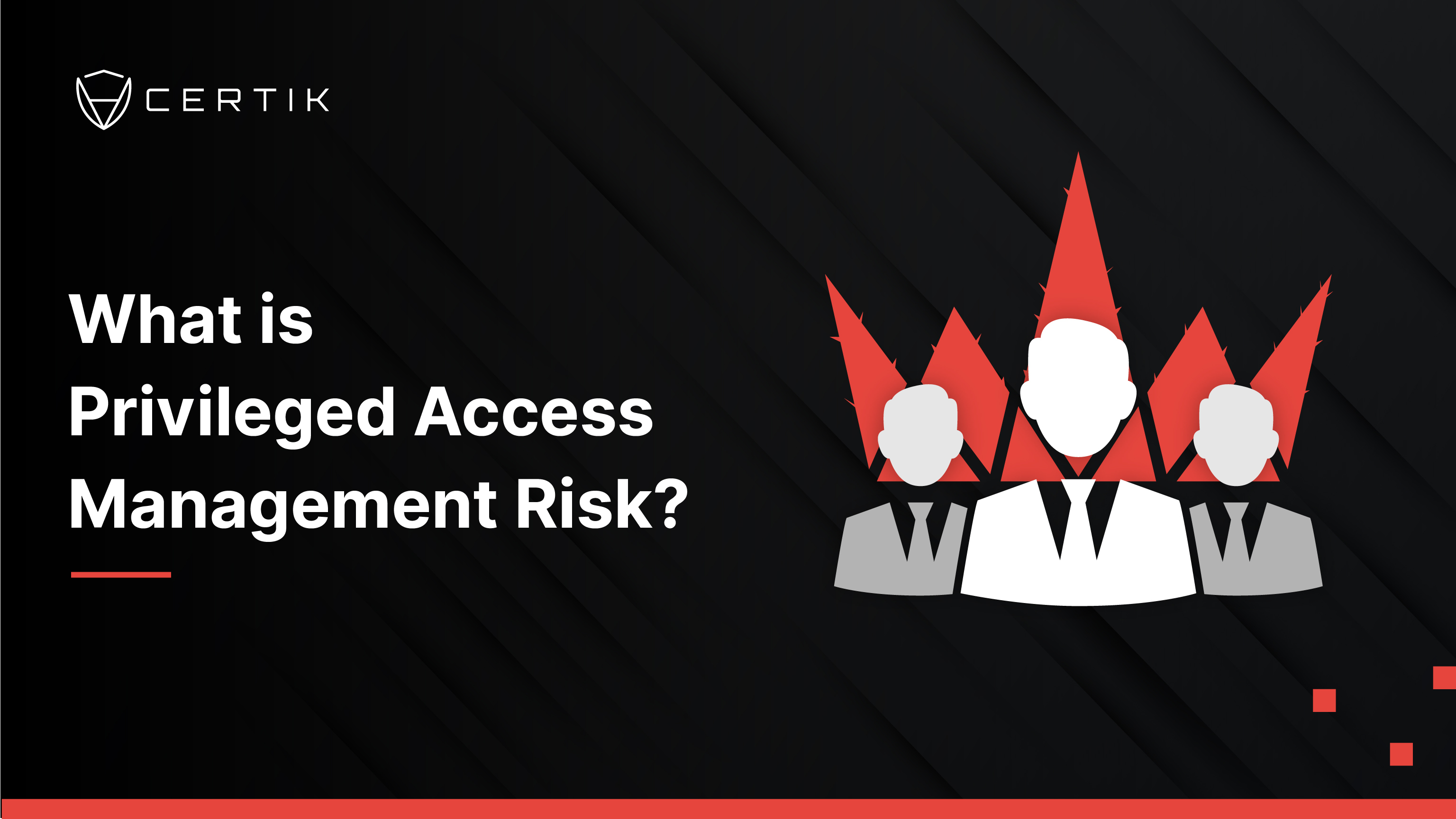 what-is-privileged-access-management-risk-blog-web3-security