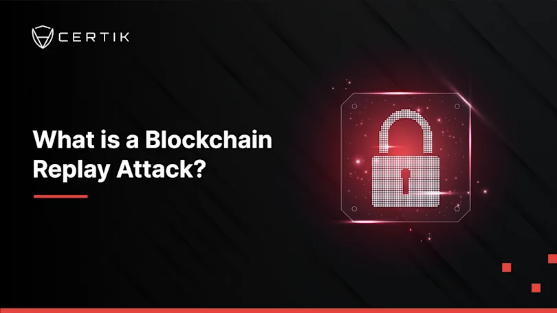 What is a Blockchain Replay Attack?