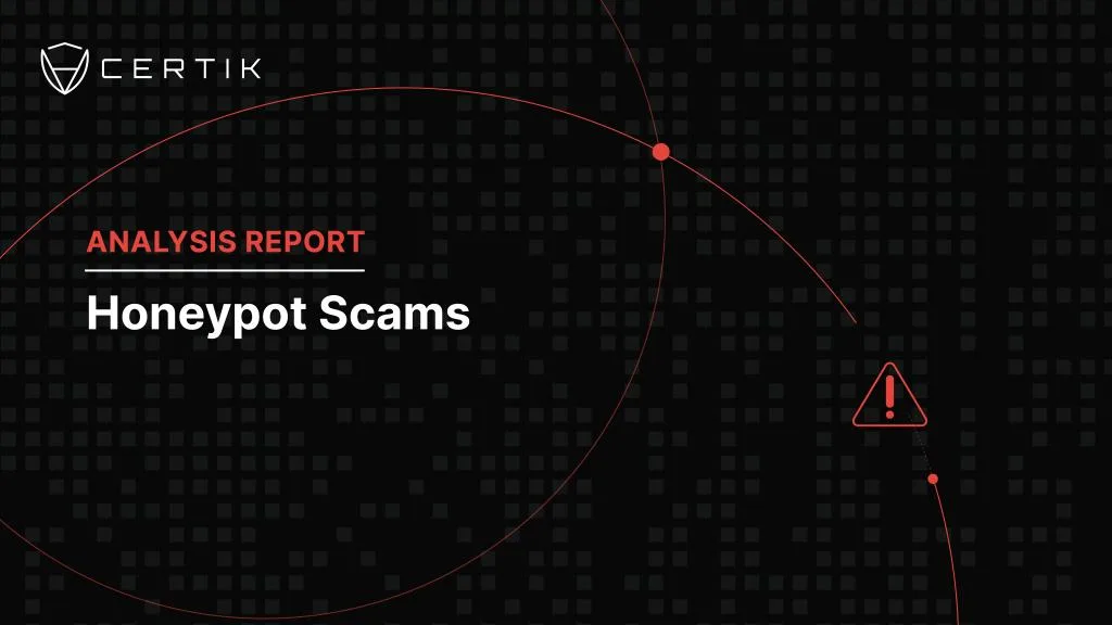 Honeypot Scams