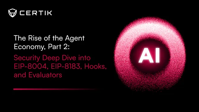 The Rise of the Agent Economy, Part 2: Security Deep Dive into EIP-8004, EIP-8183, Hooks, and Evaluators