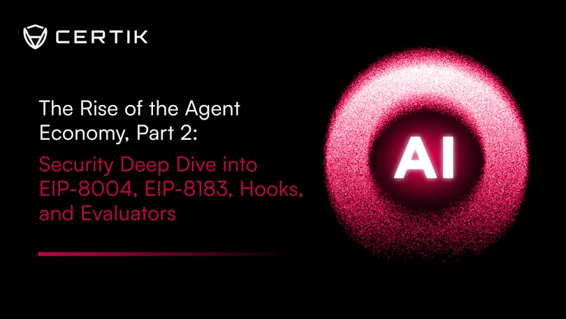 The Rise of the Agent Economy, Part 2: Security Deep Dive into EIP-8004, EIP-8183, Hooks, and Evaluators