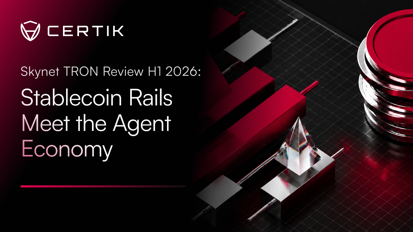 TRON H1 2026 Review: Stablecoin Rails Meet the Agent Economy