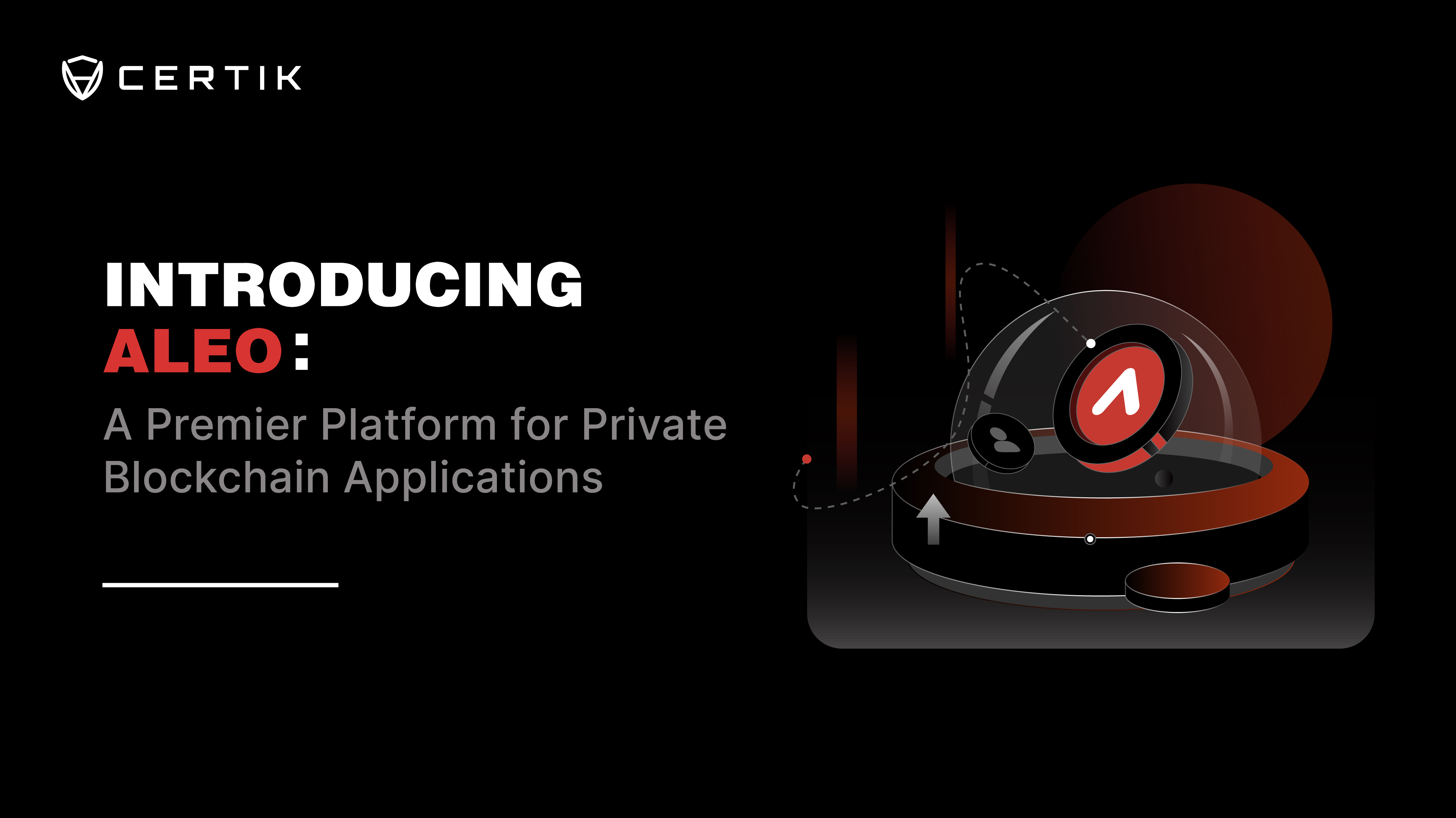 Introducing Aleo: A Premier Platform for Private Blockchain Applications