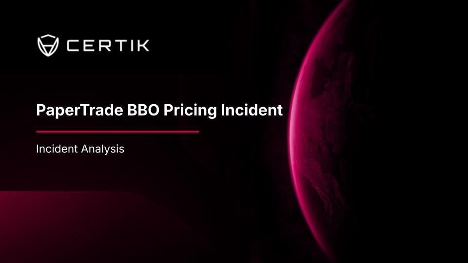 PaperTrade BBO Pricing Incident