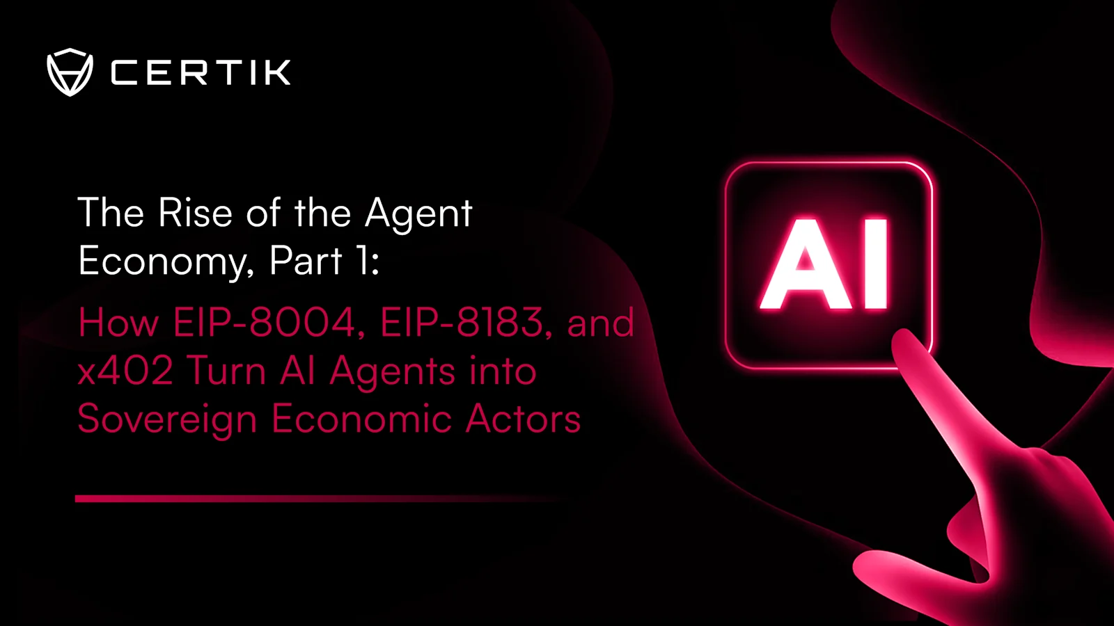The Rise of the Agent Economy, Part 1: How EIP-8004, EIP-8183, and x402 Turn AI Agents into Sovereign Economic Actors