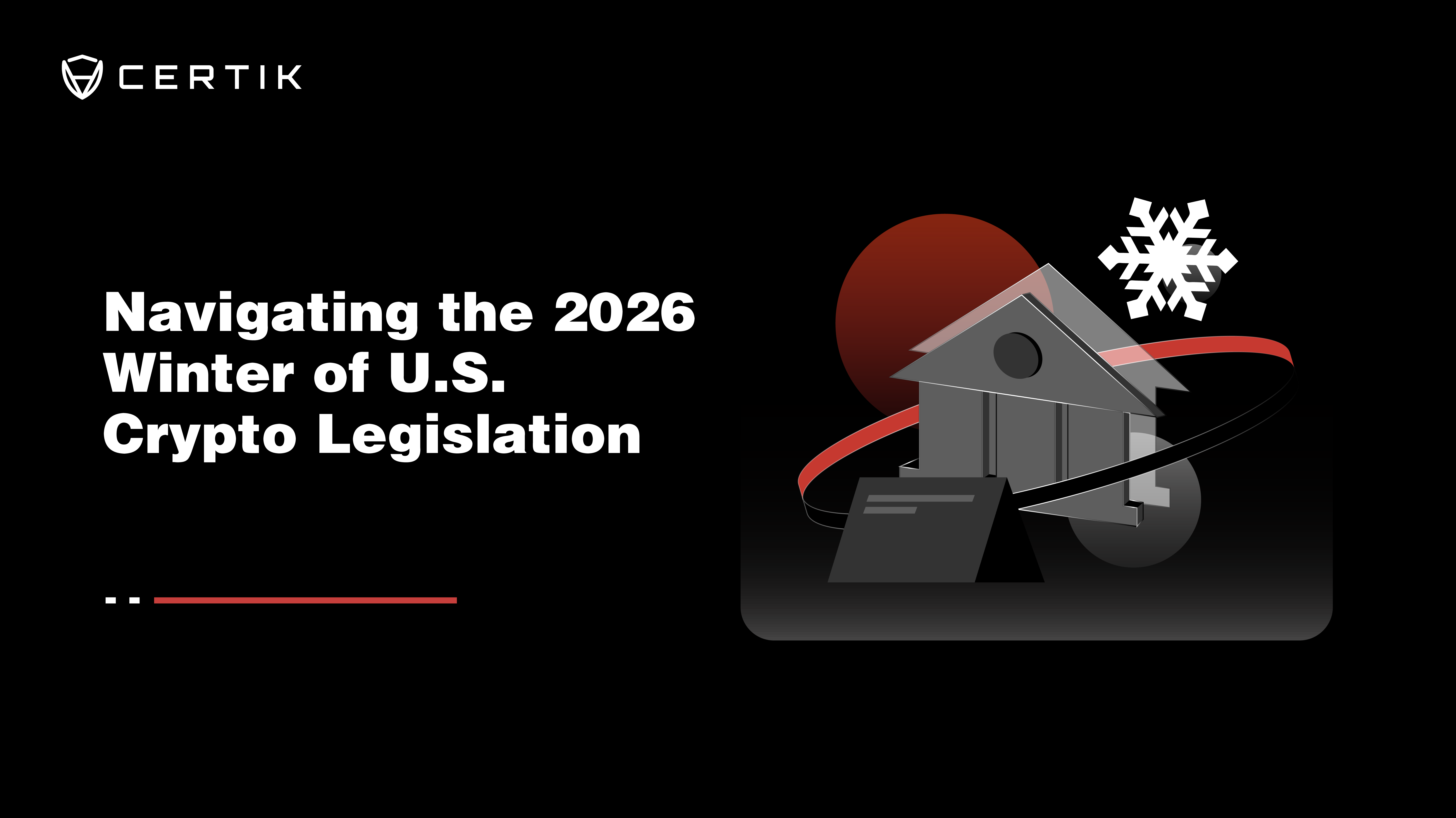 Navigating the 2026 Winter of U.S. Crypto Legislation