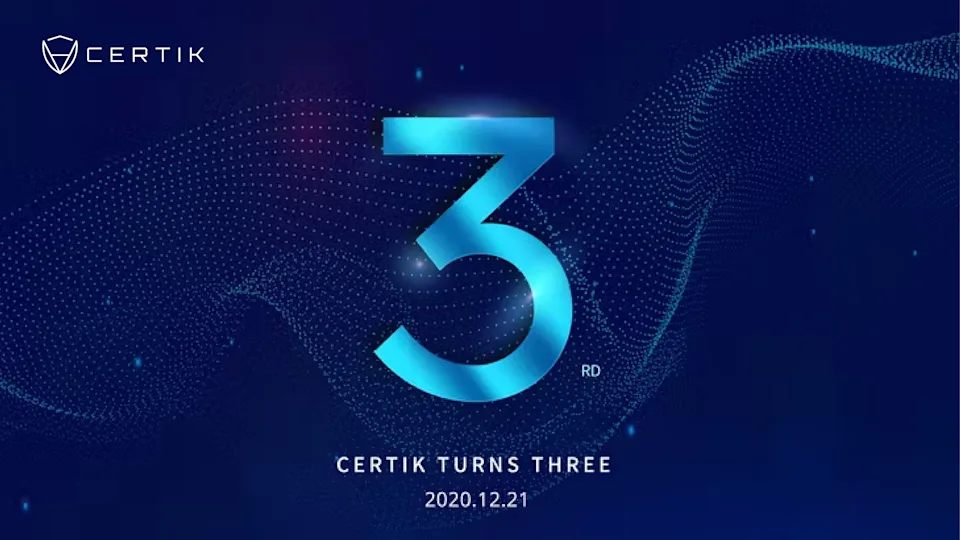 CertiK Turns Three!