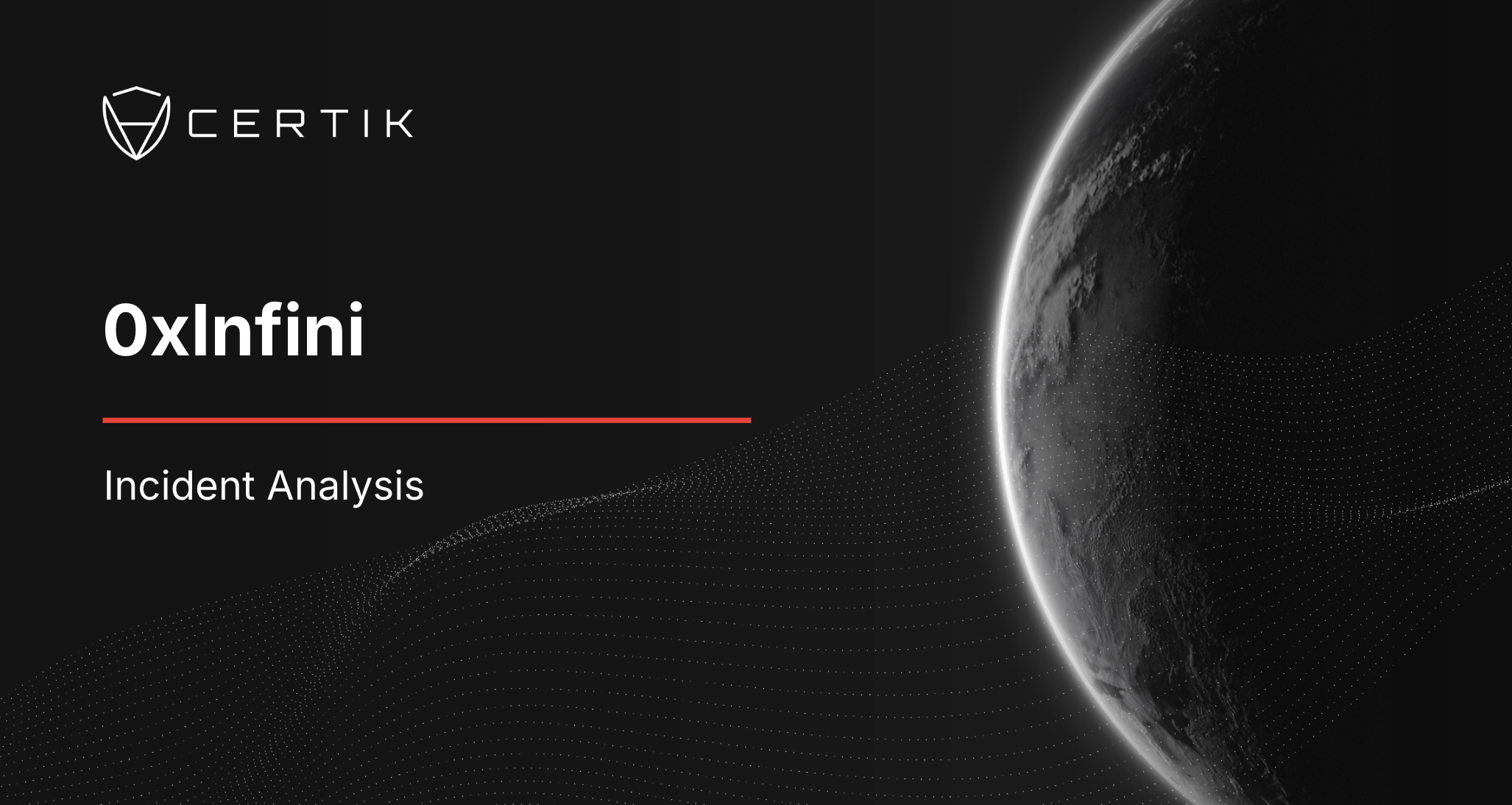 0xInfini Incident Analysis