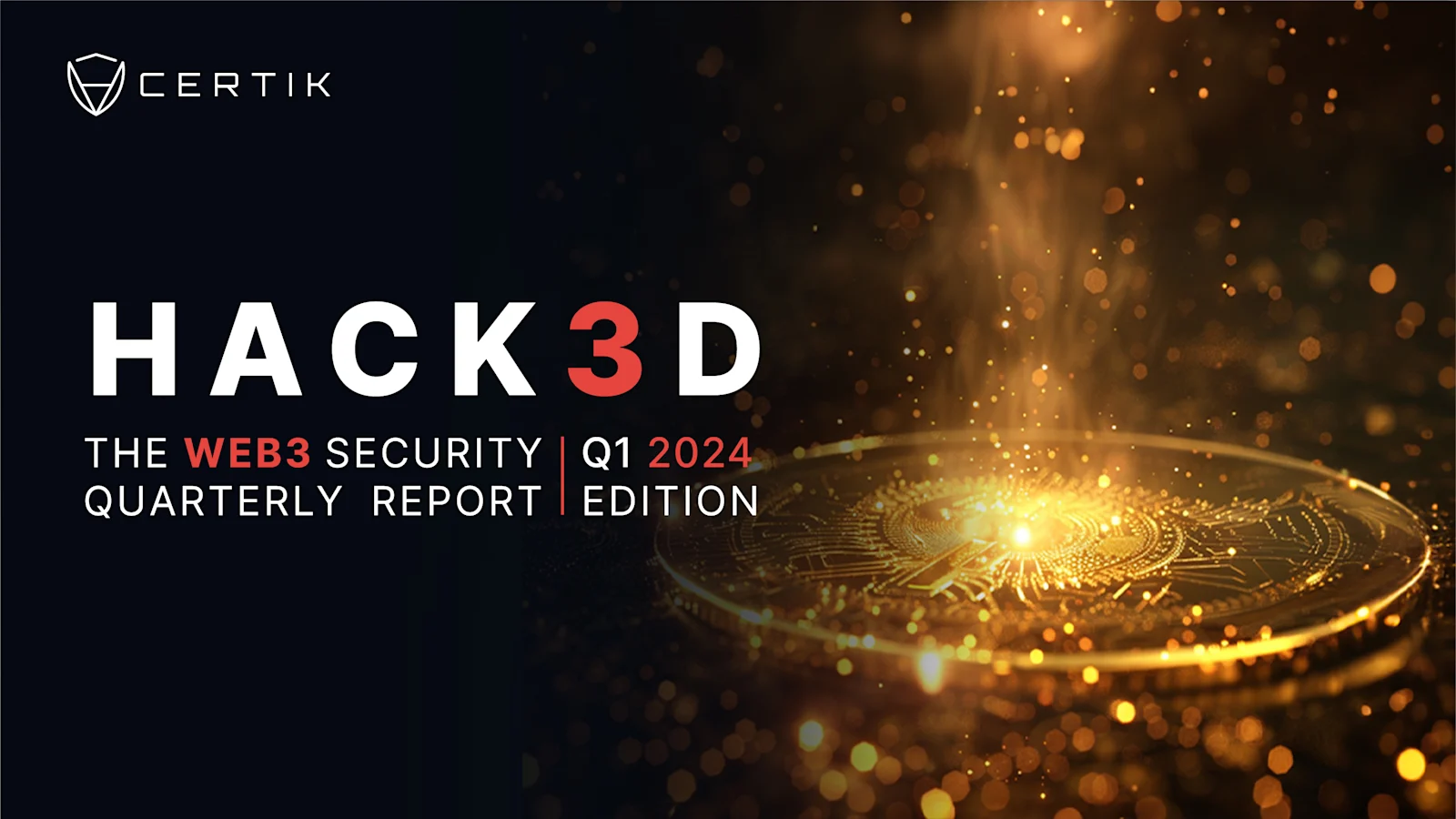 Hack3d: The Web3 Security Quarterly Report - Q1 2024
