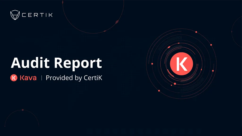 Kava Secures New Token Issuance Module Implementation With CertiK Audit