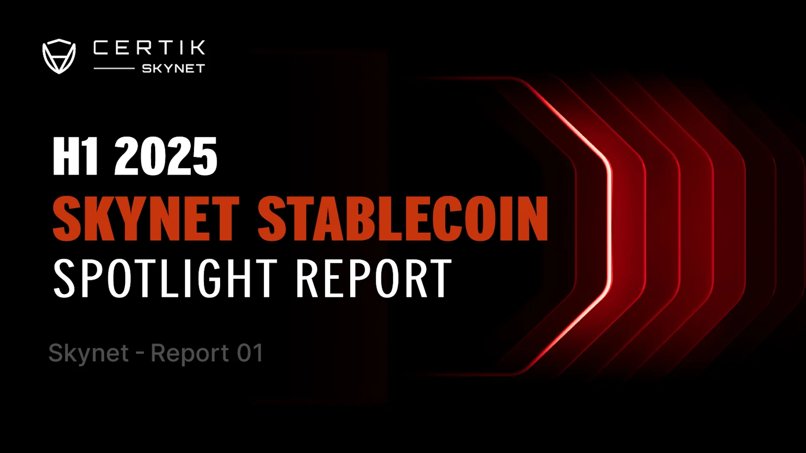 CertiK Skynet 2025년 상반기 스테이블코인 종합 보고서