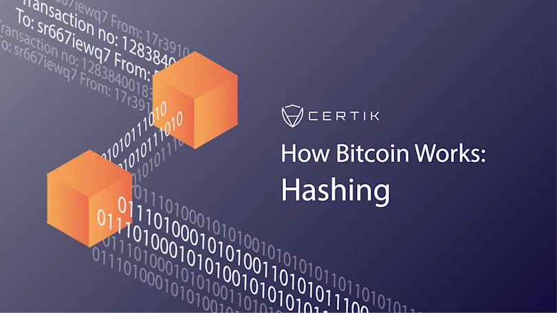 How Bitcoin Works: Hashing