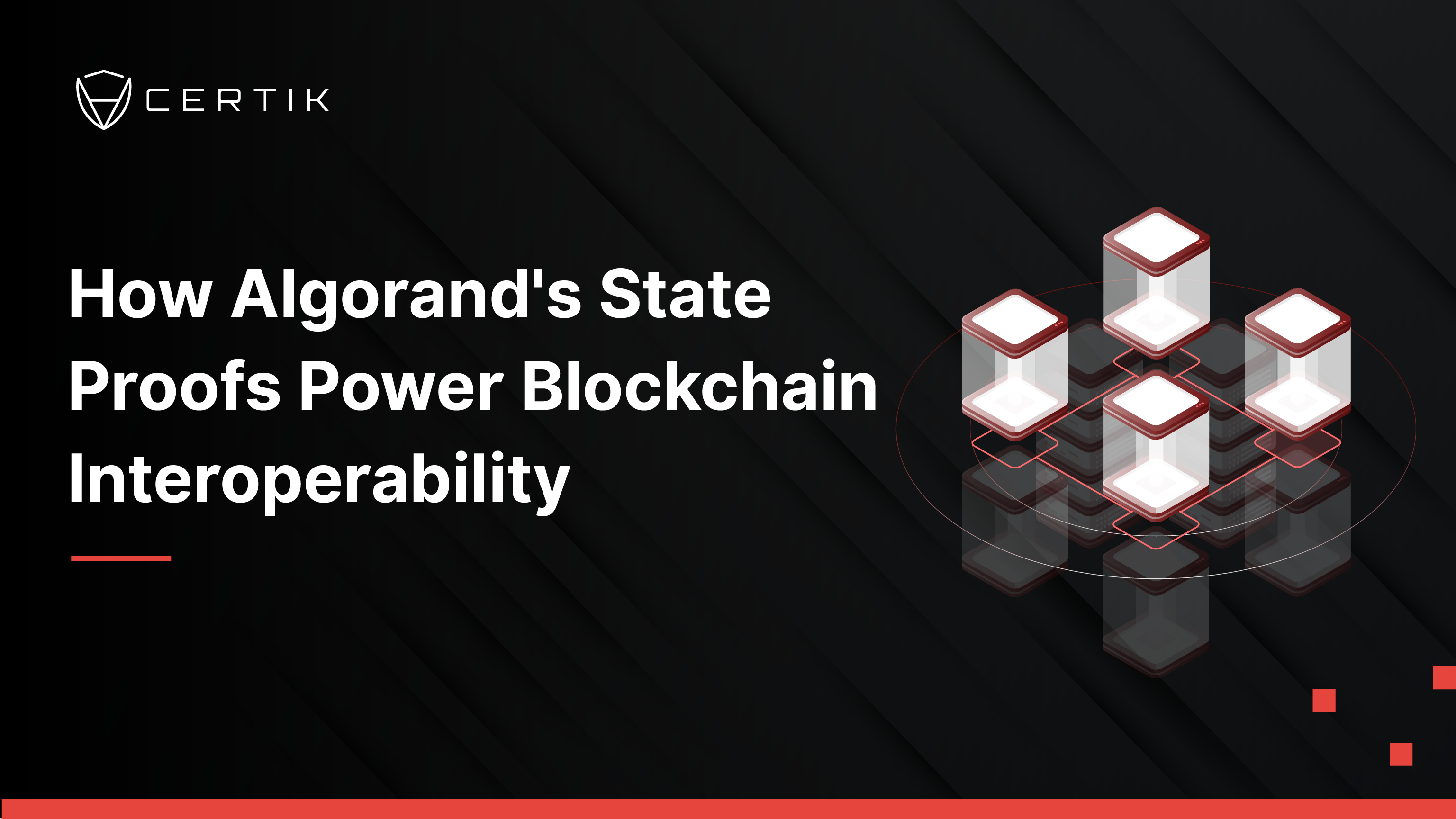 How Algorand's State Proofs Power Blockchain Interoperability