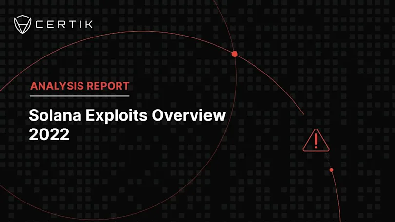 2022 Solana Exploits Overview