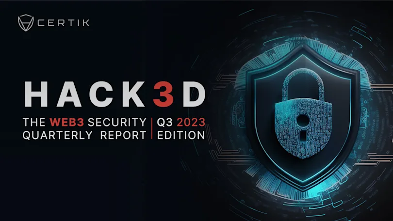 Hack3d: The Web3 Security Quarterly Report - Q3 2023