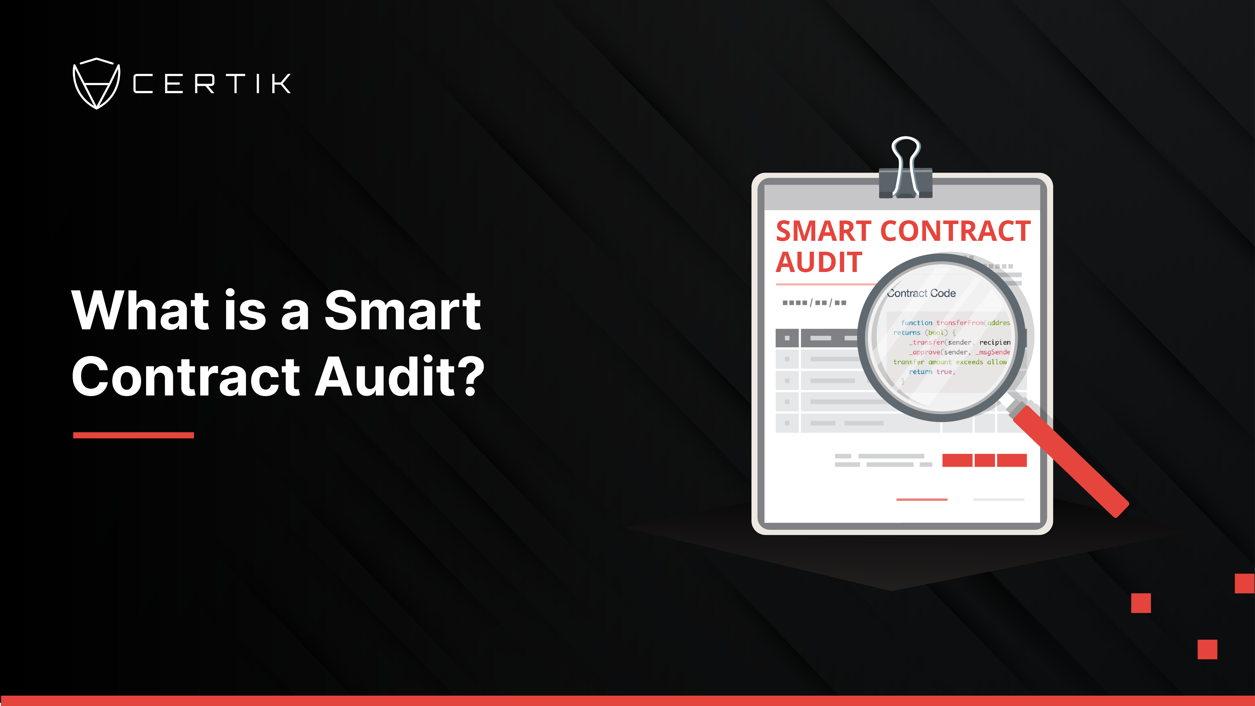 What is a Smart Contract Audit?