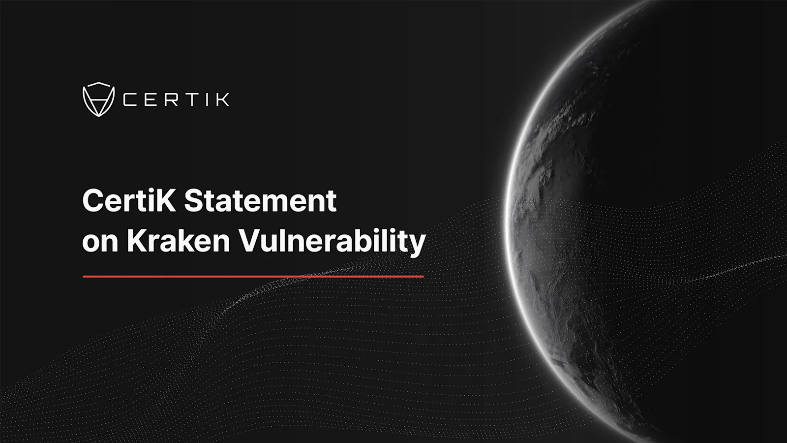 CertiK Statement on Kraken Vulnerability