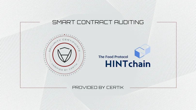 Spotlight: CertiK and HintChain