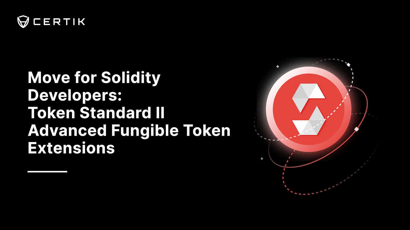 Move for Solidity Developers: Token Standard II — Advanced Fungible Token Extensions