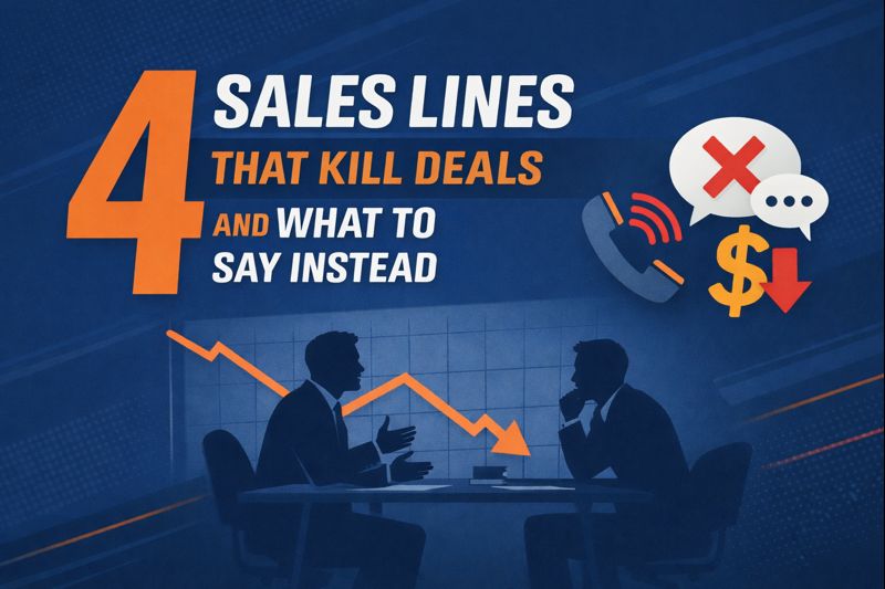 4 Sales Lines That Kill Deals and How to Fix Them - The Revenue Coaches