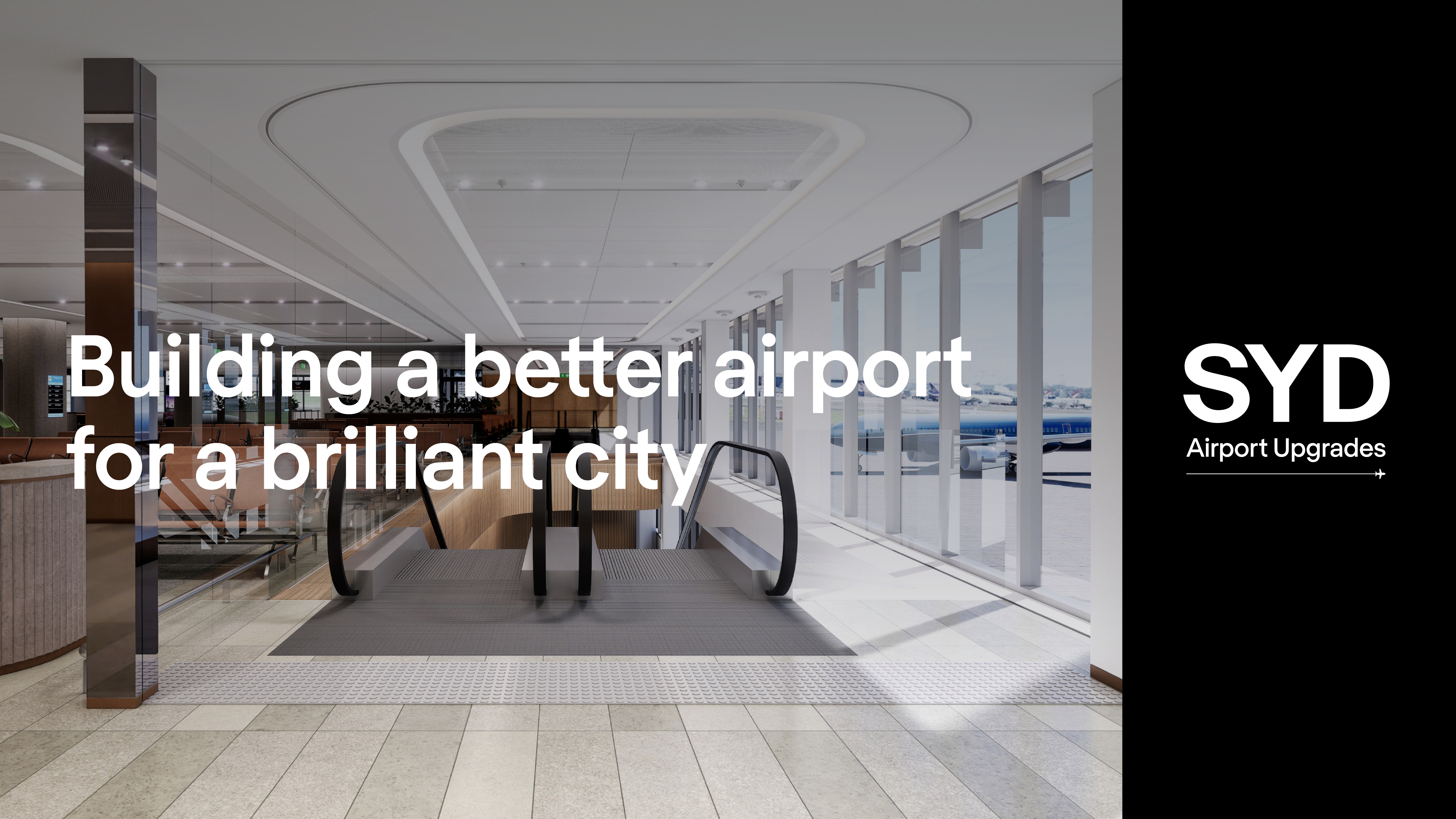 Image of Sydney Airport Runway with text in the middle saying: A better airport for a brilliant city