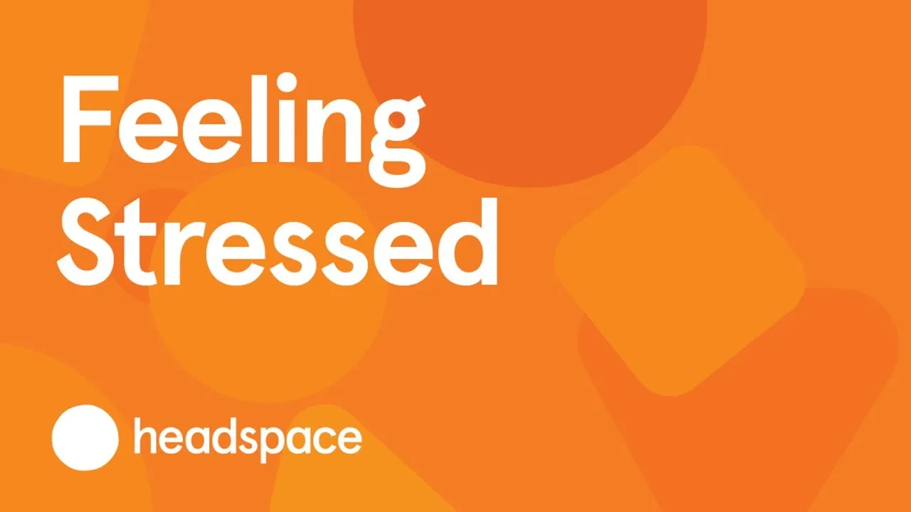 Stress & Anxiety - Headspace