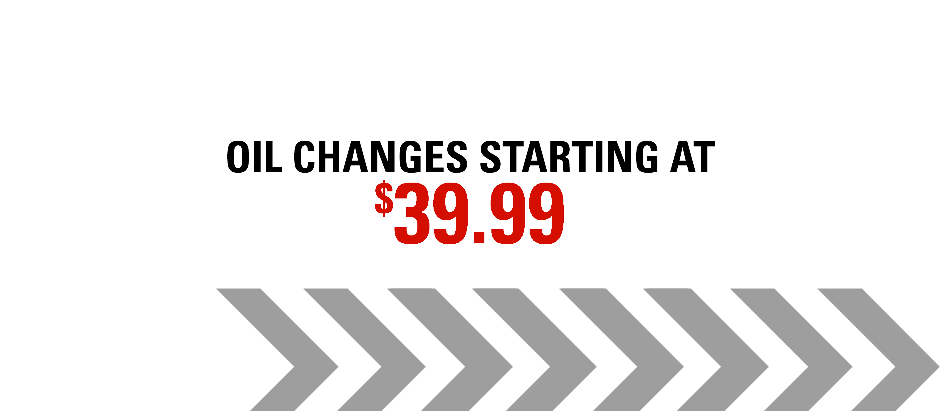 T5_OC_Hero_Desktop_Oil Changes Starting at $39.99