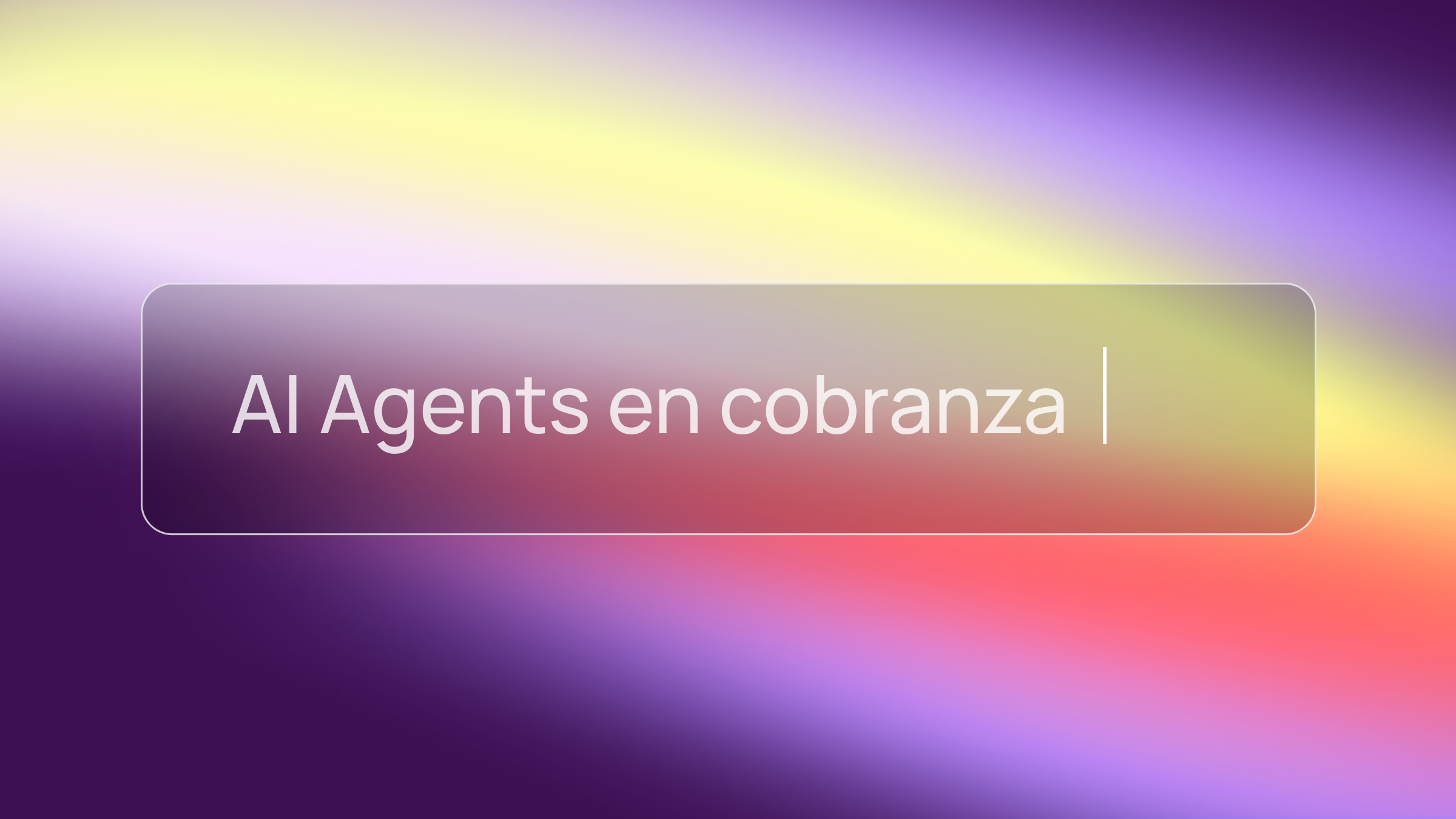 AI Agents en cobranza: por qué los recordatorios ya no son suficientes