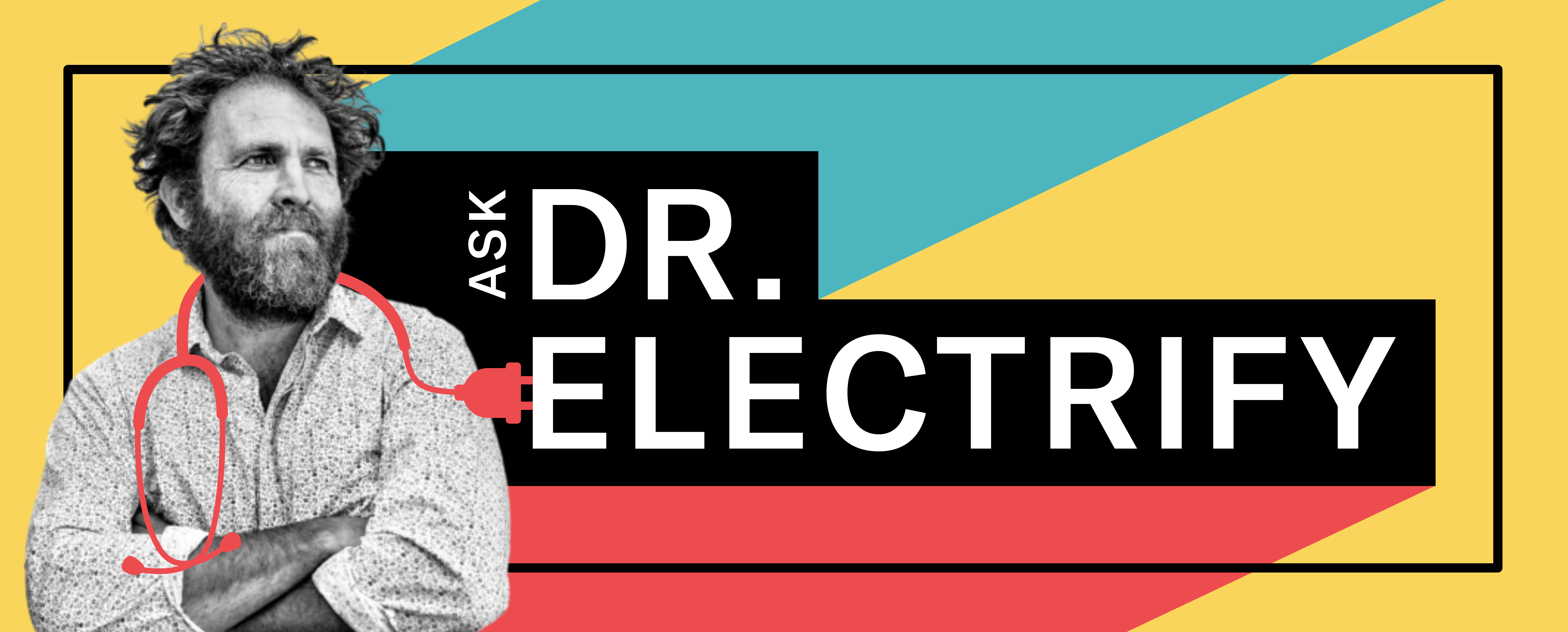 Ask Dr Electrify