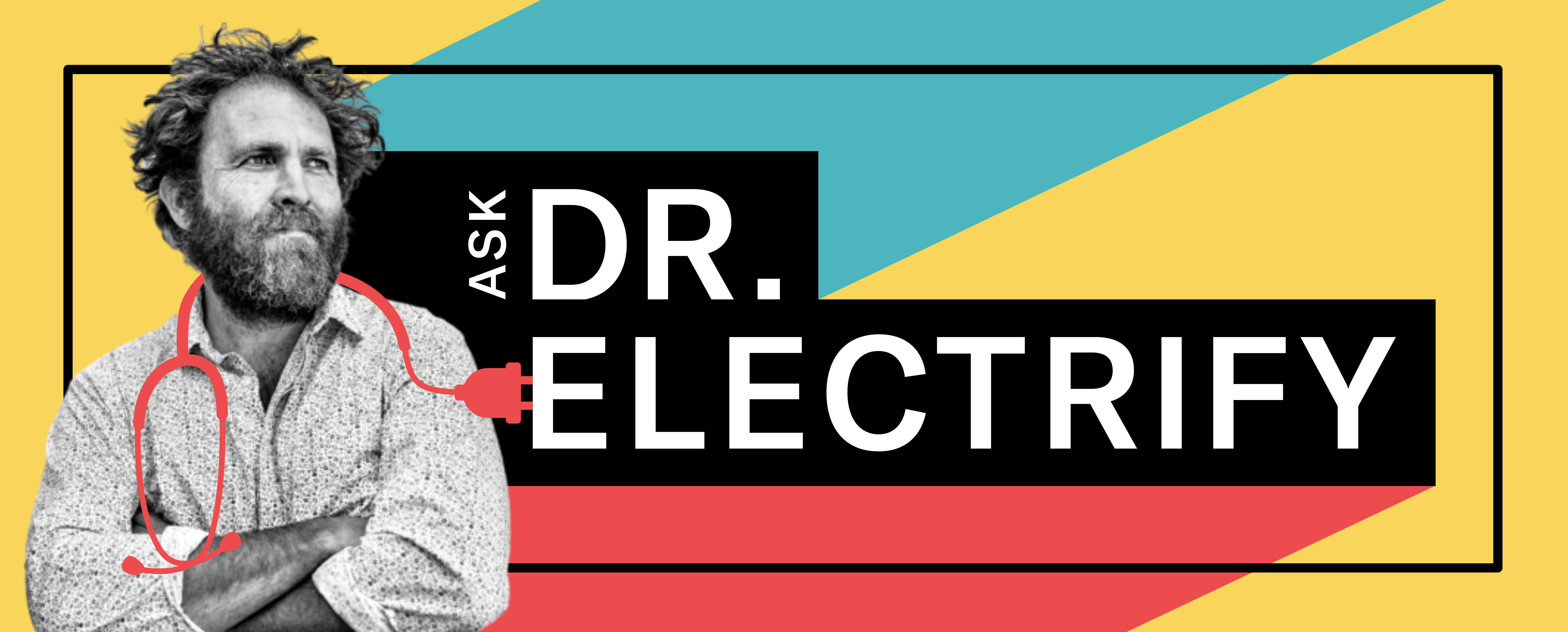 Ask Dr. Electrfiy