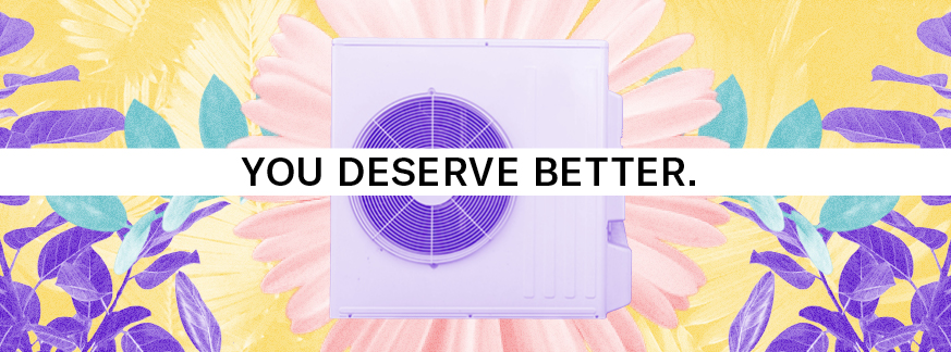 You deserve better (appliances) hero image