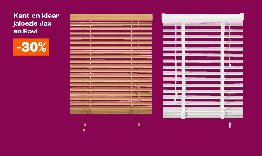 30% korting op kant-en-klaar jaloezie Jax en Ravi