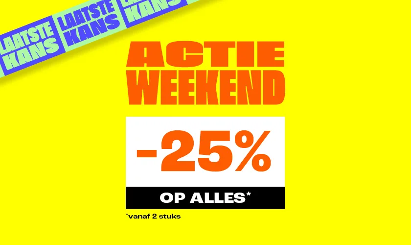 Laatste kans: 25% korting op alles vanaf 2 stuks