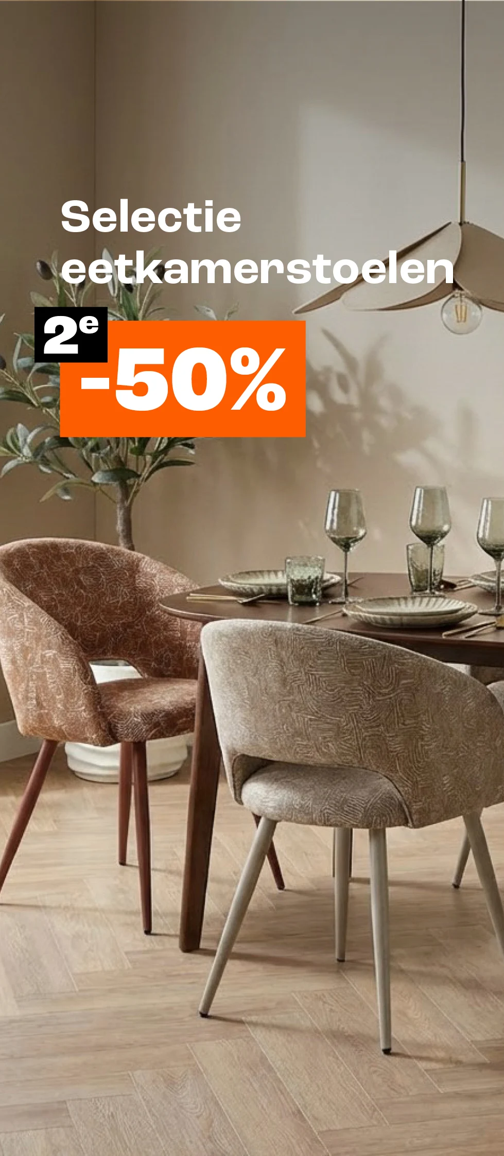 Selectie eetkamerstoelen 2e 50% korting