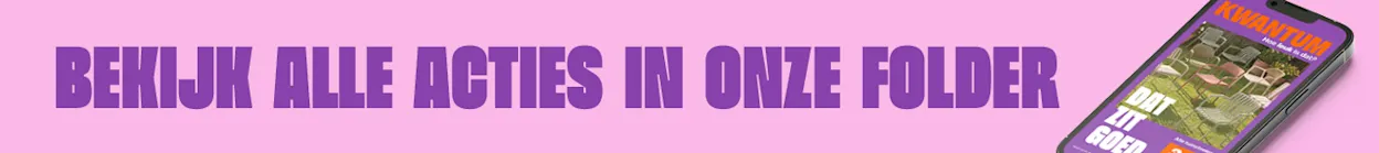 Bekijk al onze acties in de folder!