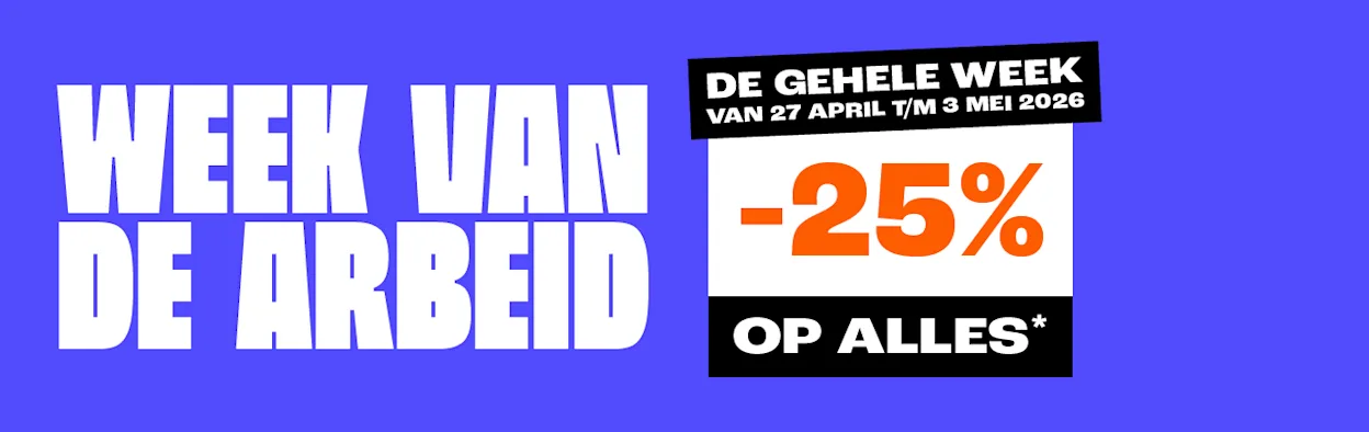 Week van de arbeid: 25% korting op alles vanaf 2 stuks