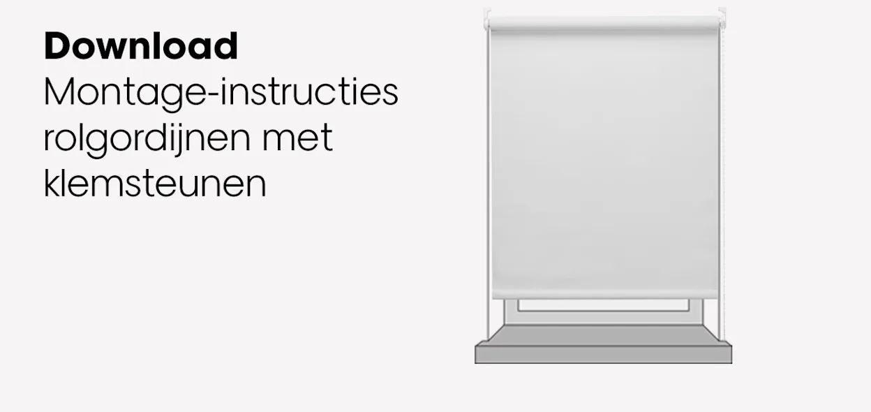 Download montage instructies rolgordijnen met klemsteunen