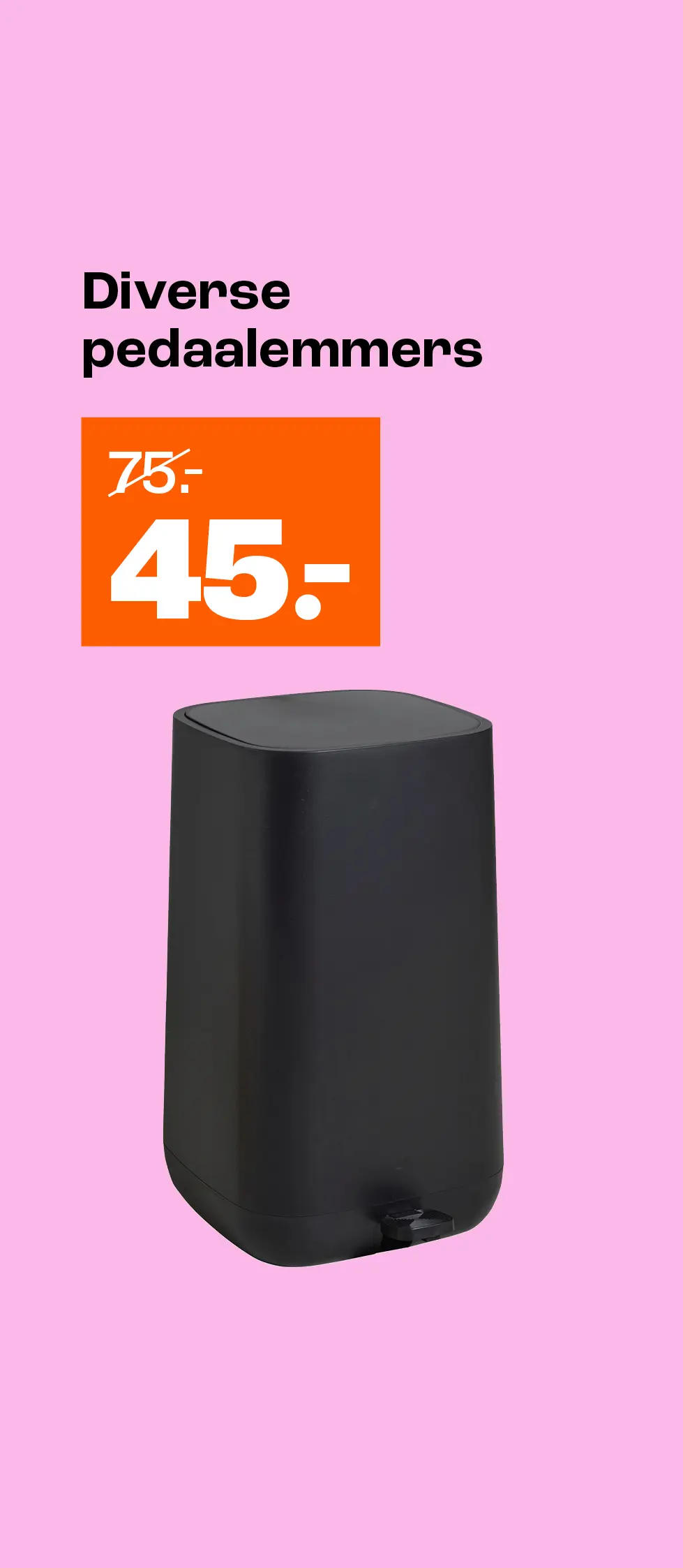 Product tile - Korting op diverse pedaalemmers - NL